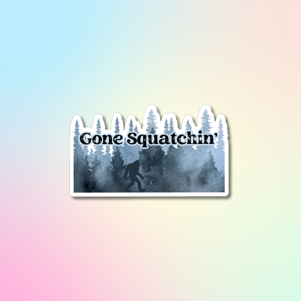 Gone Squatchin' Forest Sticker