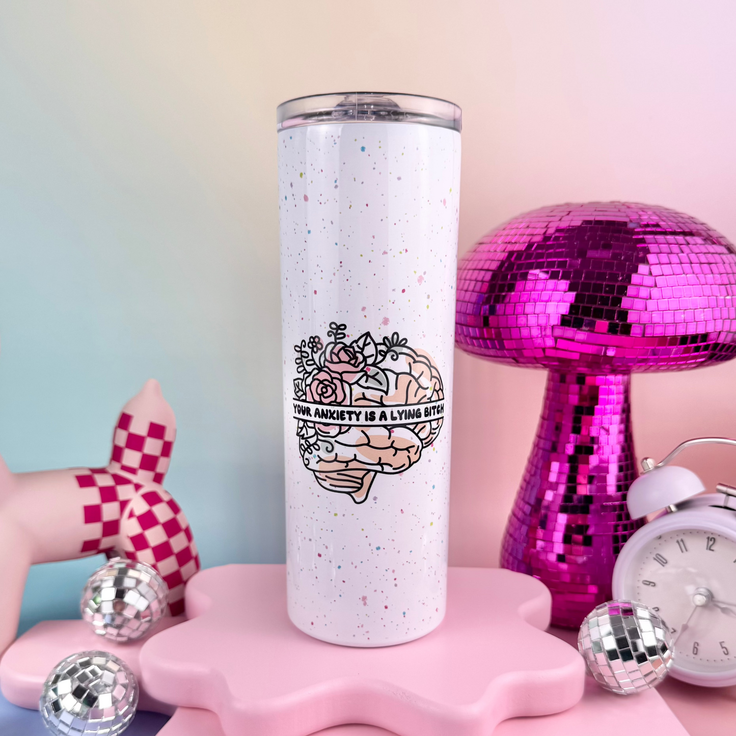 Your Anxiety Is A Lying Bitch 20oz Insulated Tumbler