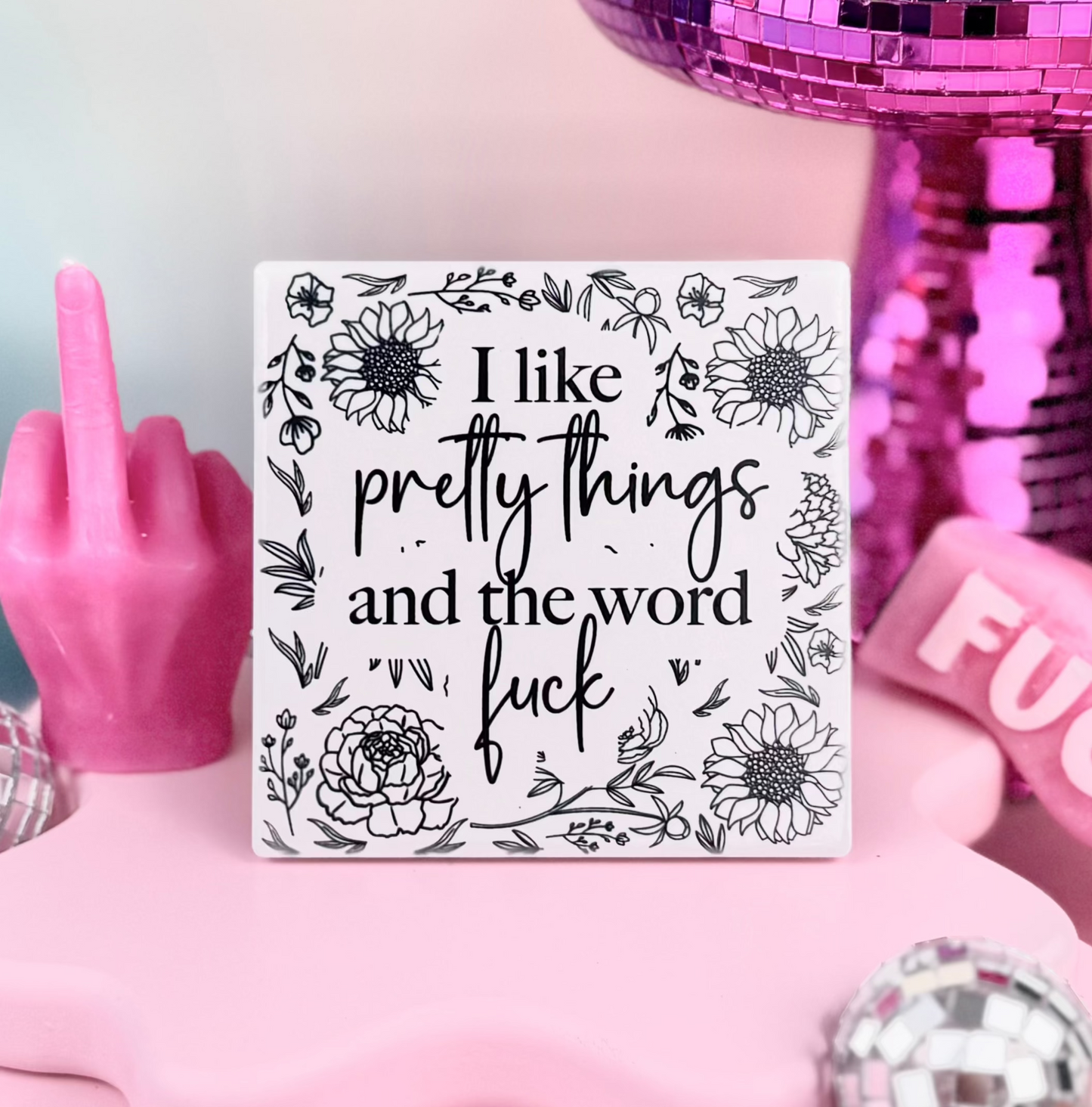 Pretty Things Ceramic Coaster