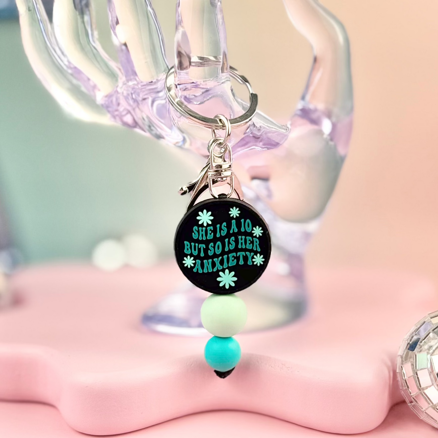 She's A Ten But So Is Her Anxiety Keychain