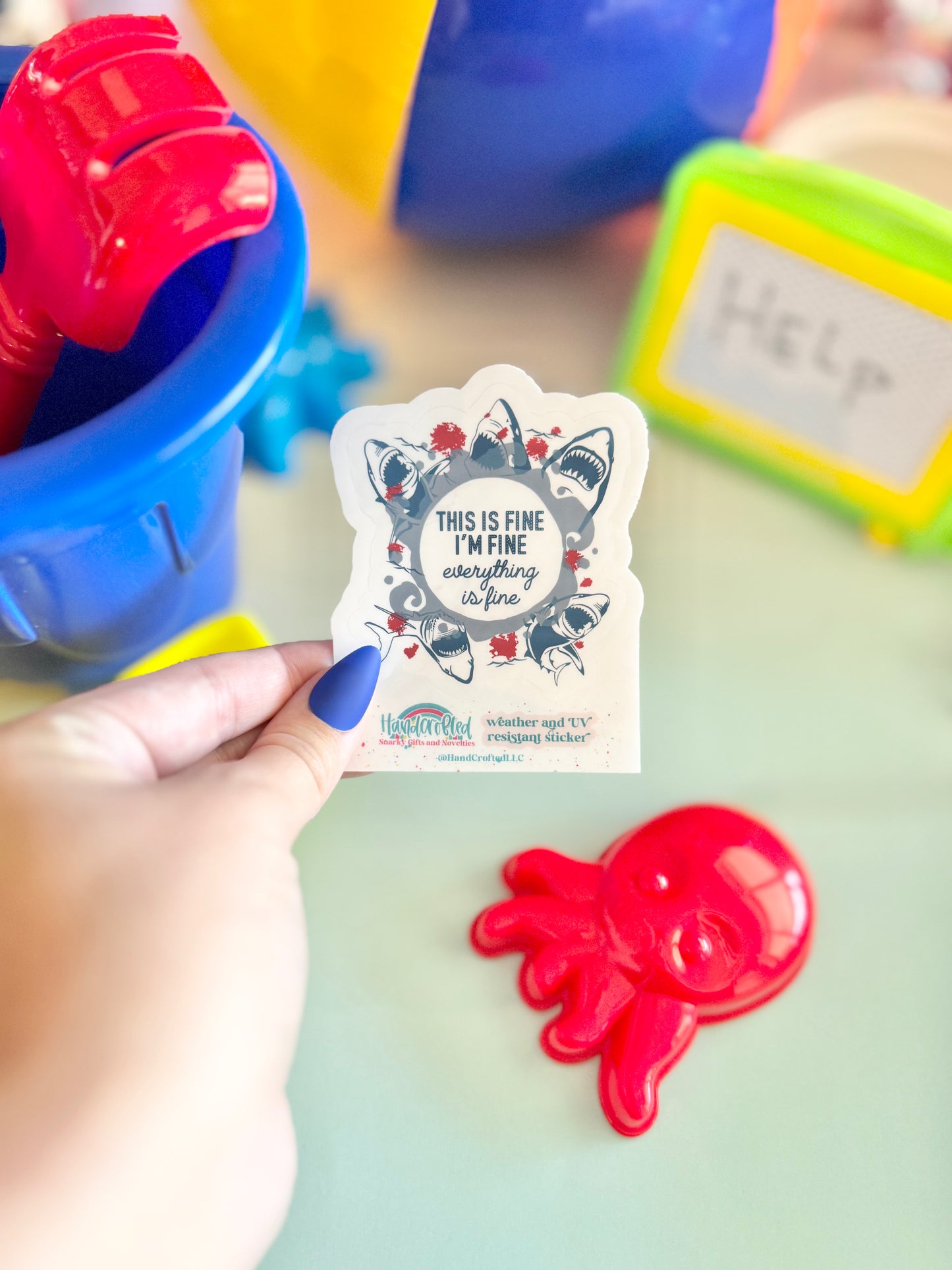 It's Fine Sharks Sticker