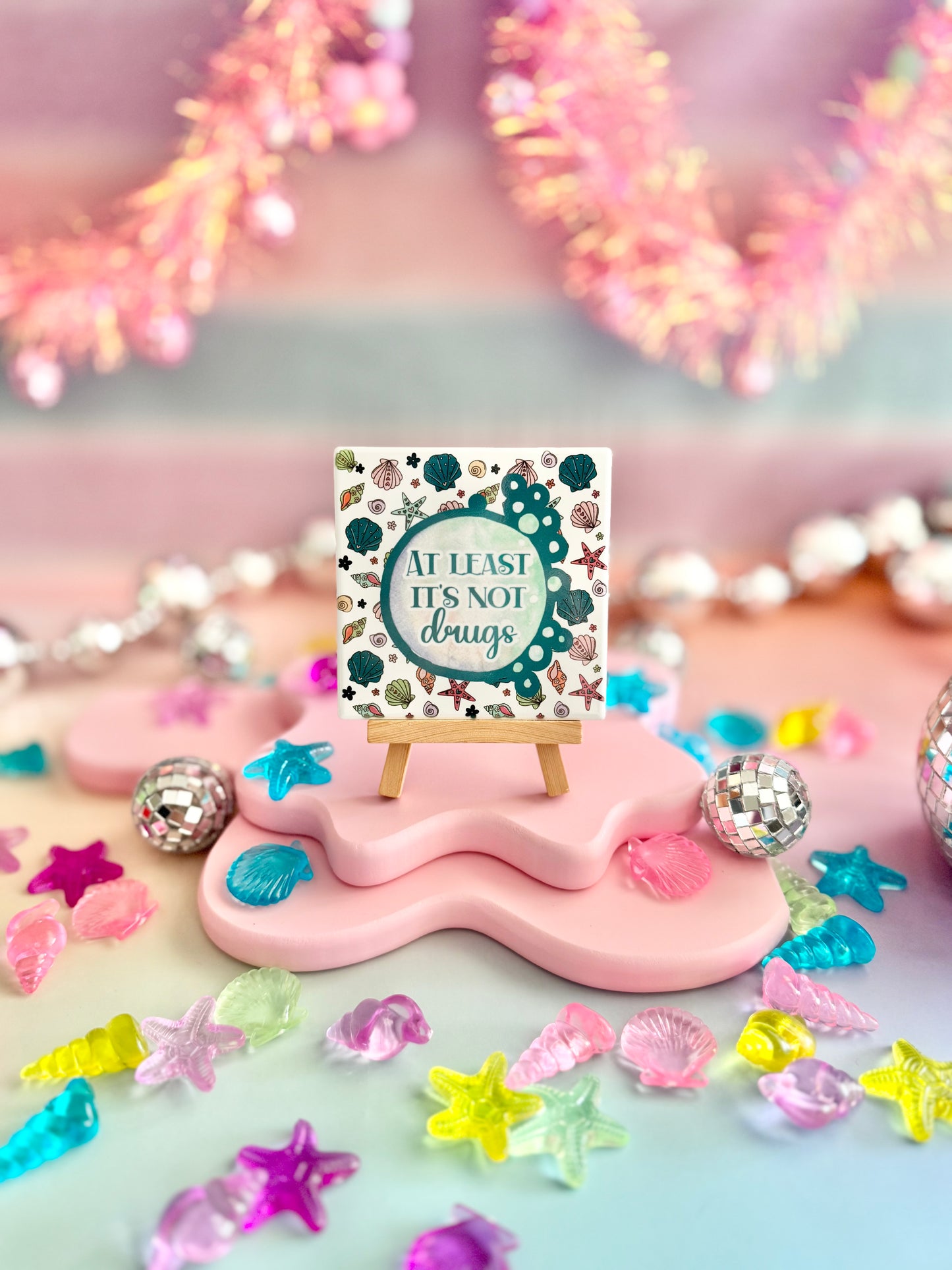 Seashells At Least It's Not Drugs Ceramic Coaster