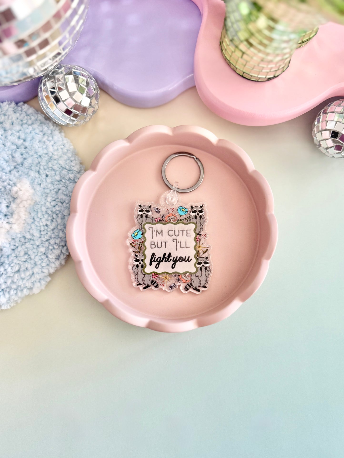 I'm Cute But I'll Fight You Keychain