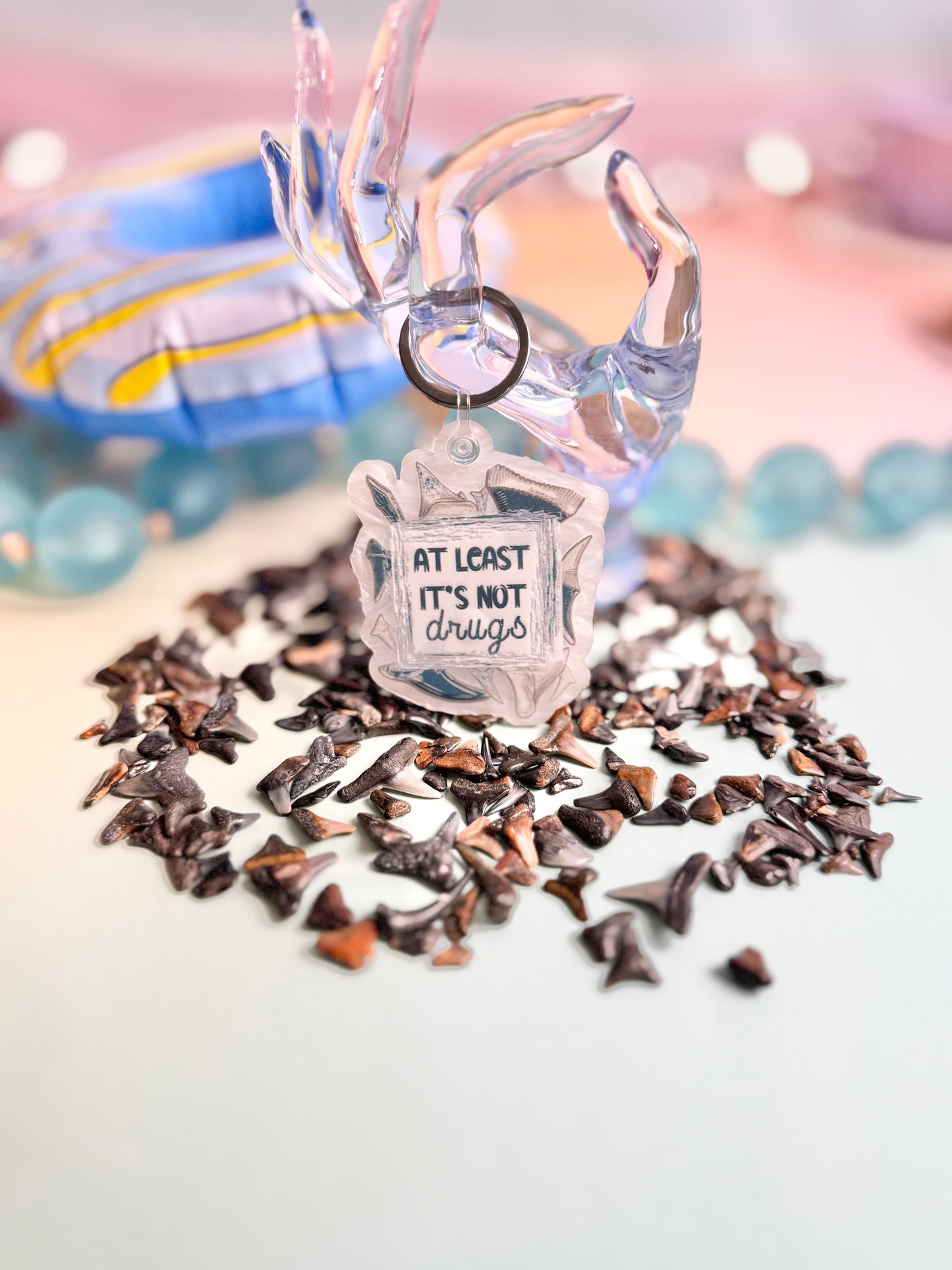 Shark Teeth-At Least It's Not Drugs Keychain