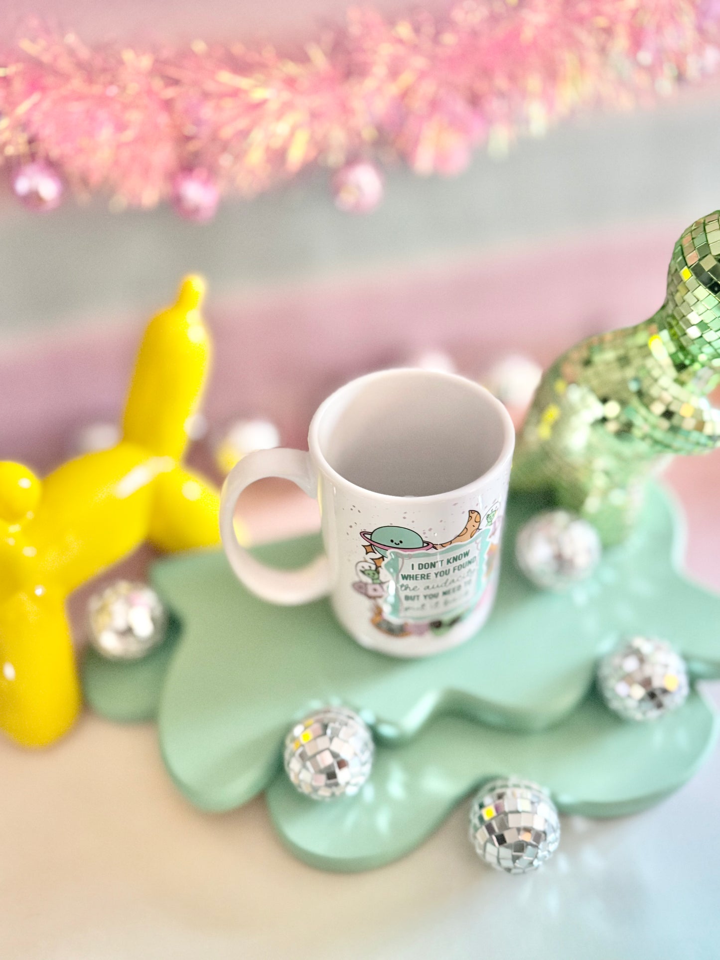 I Don't Know Where You Found The Audacity 15oz Mug