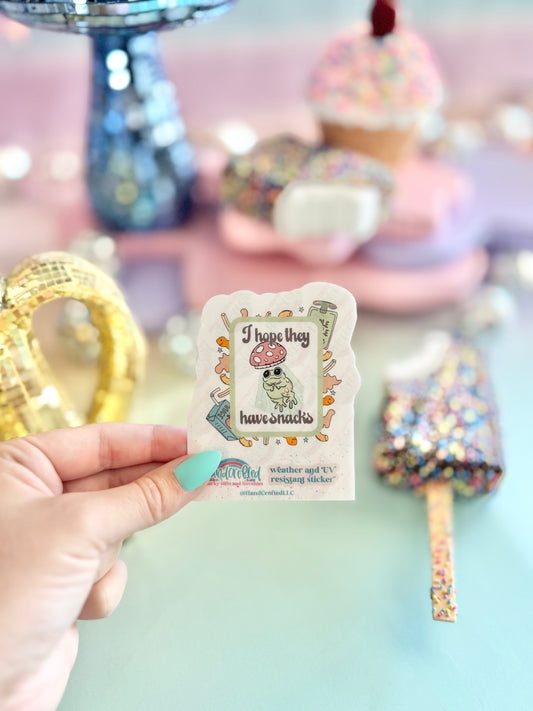 I Hope They Have Snacks Sticker