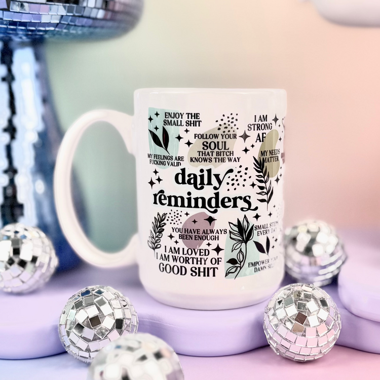 NSFW Daily Reminders 15oz Mug