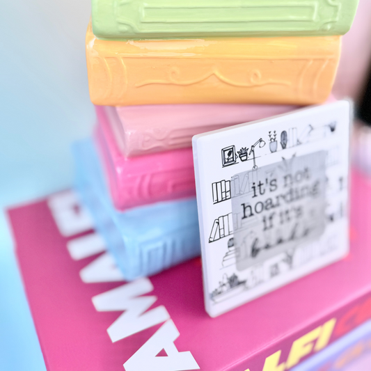 It's Not Hoarding If It's Books Ceramic Coaster