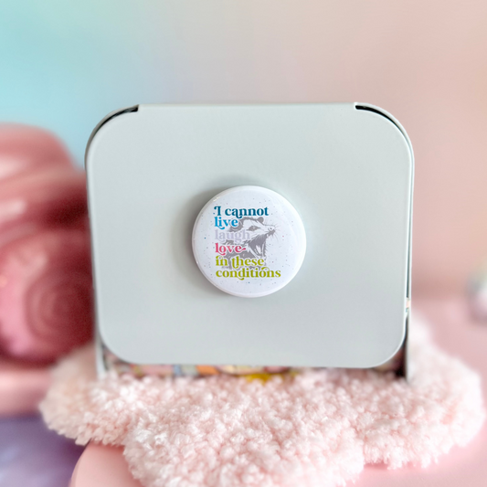 Cannot Live Laugh Love 1.5" Magnet