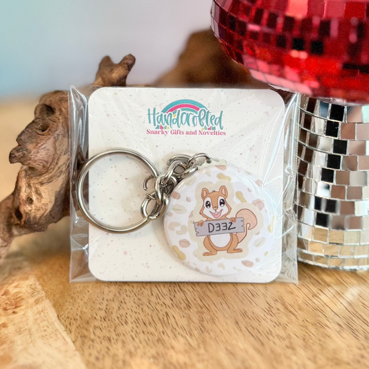 Deez Nutz 1.5" Keychain
