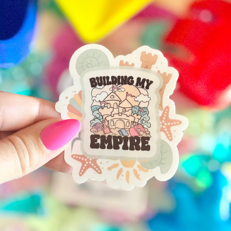 Building My Empire Sticker