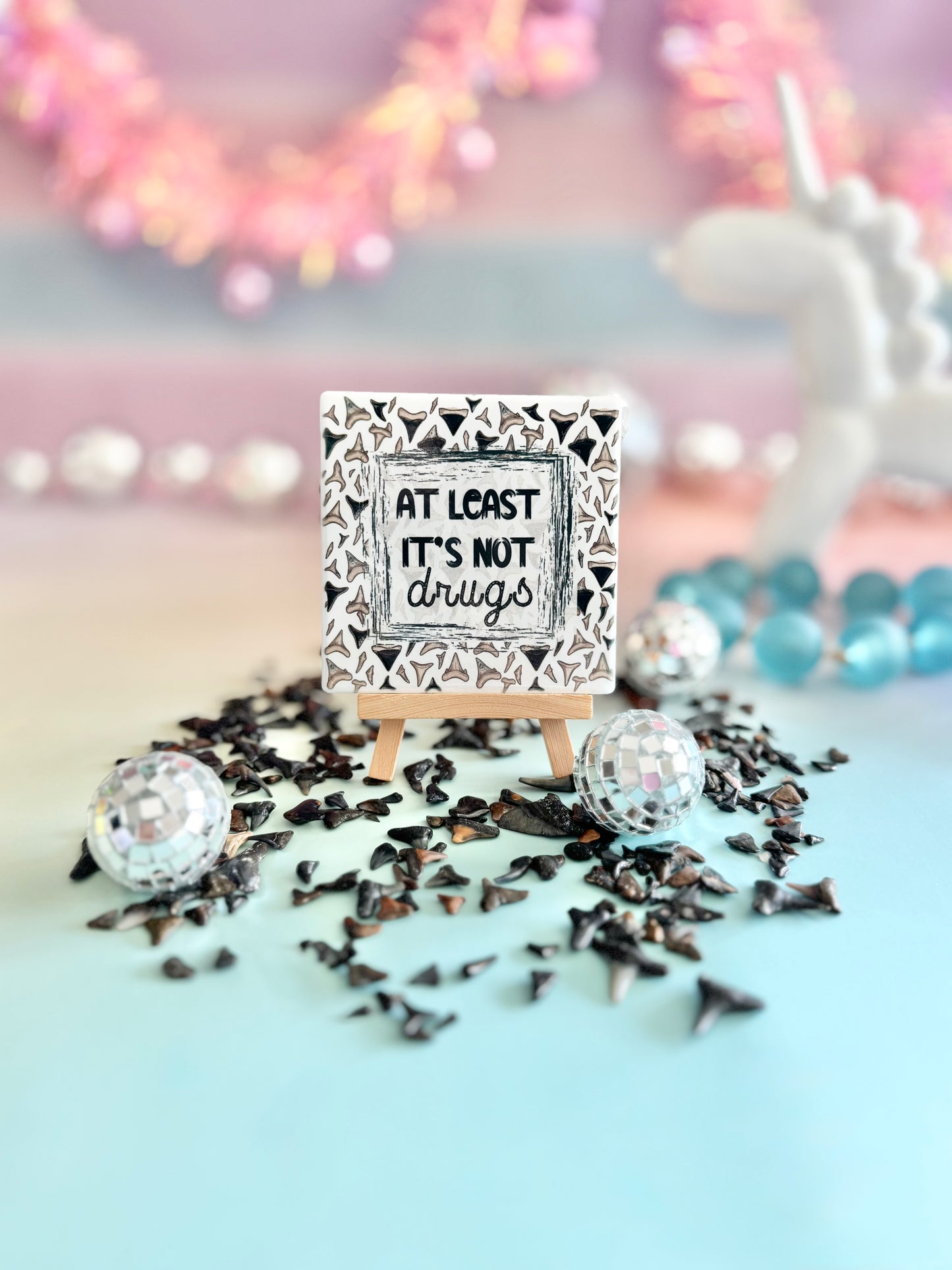 Shark Teeth-At Least It's Not Drugs Ceramic Coaster