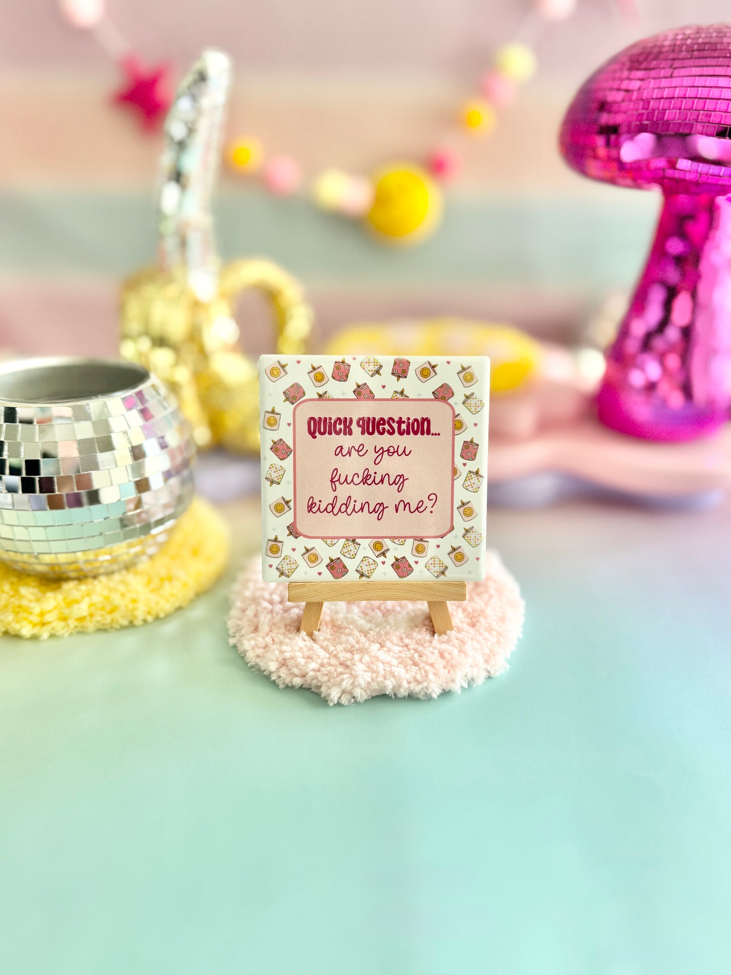 Are You Fucking Kidding Me Ceramic Coaster