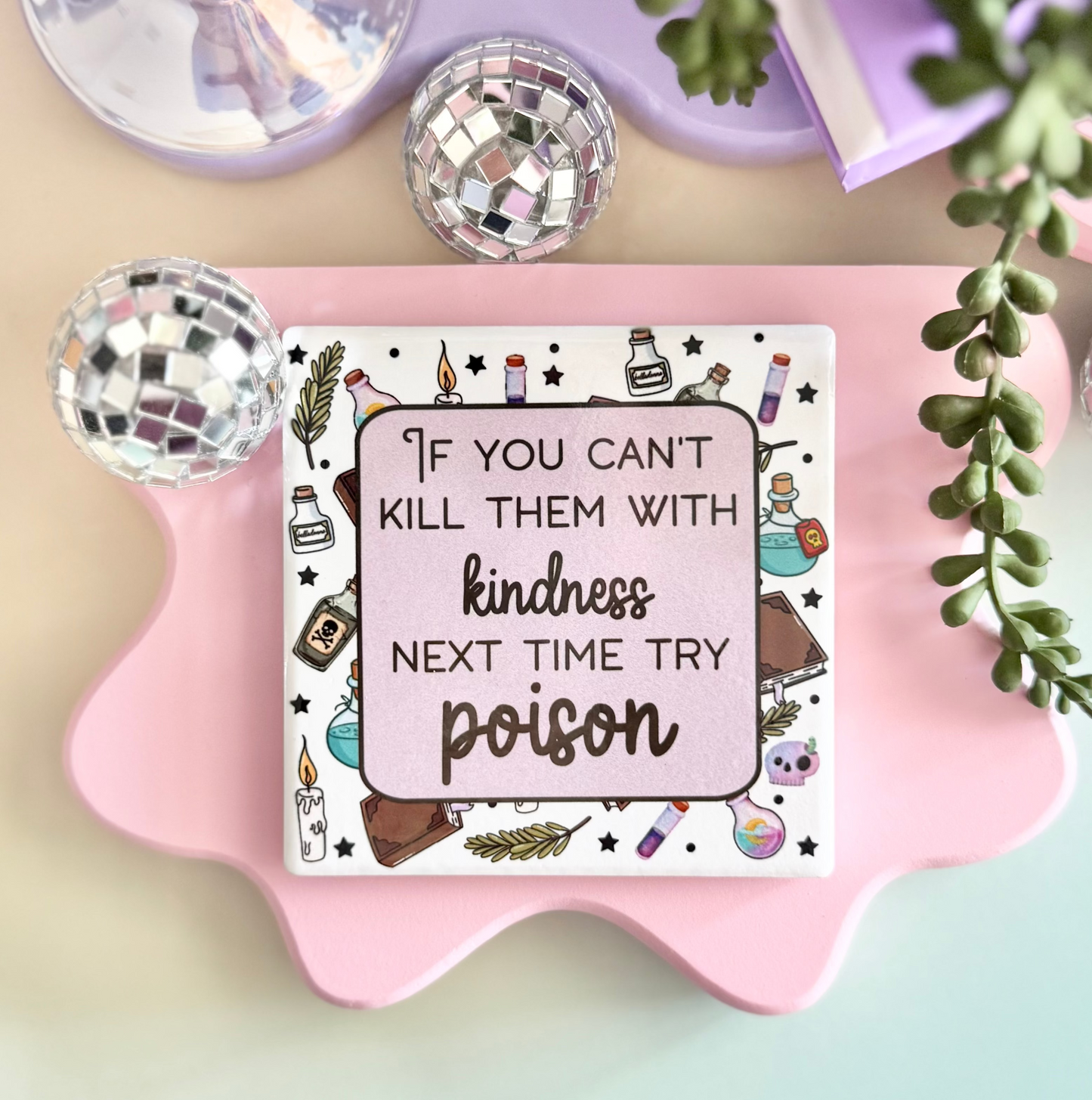 Try Poison Ceramic Coaster