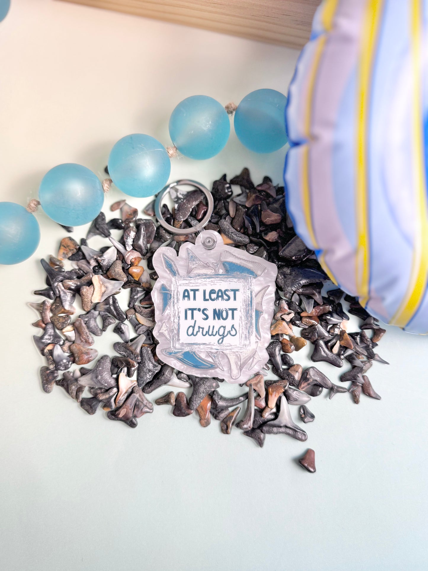 Shark Teeth-At Least It's Not Drugs Keychain