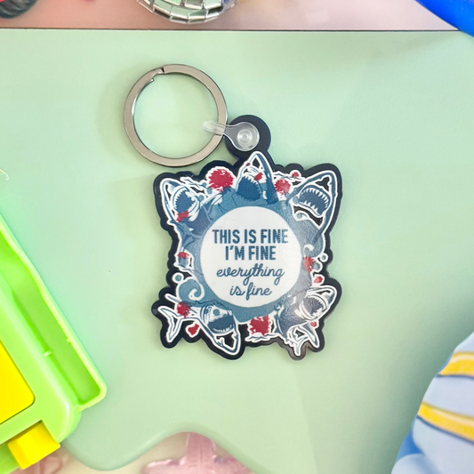 It's Fine Sharks Keychain
