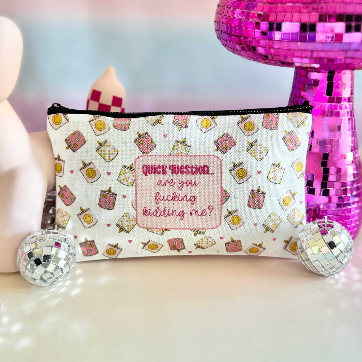 Are You Fucking Kidding Me Zipper Pouch