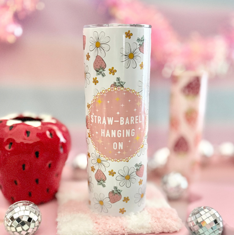 Straw-Barely Hanging On 20oz Insulated Tumbler