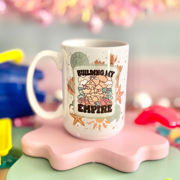 Building My Empire 15oz Mug