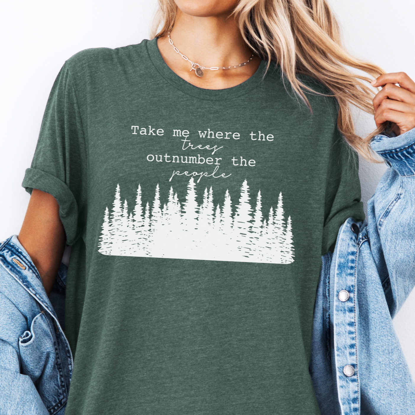 Take Me Where The Trees Outnumber The People Crewneck Tee